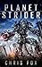 Planetstrider (Ganog Wars #0)