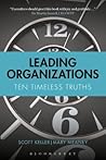 Leading Organizations: Ten Timeless Truths