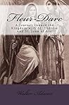 Fleur-Darc: A journey toward the mystical Kingdom with St. Thérèse of Lisieux and St. Joan of Arc