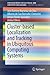 Cluster-based Localization and Tracking in Ubiquitous Computing Systems (SpringerBriefs in Cooperating Objects)