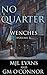No Quarter: Wenches - Volume 4