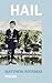 Hail: Poems
