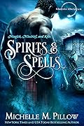 Spirits and Spells