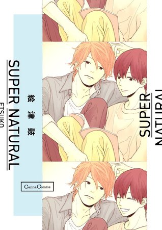 Super Natural (Super Natural #1)