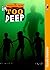 In Too Deep (The Shenanigan...