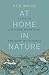 At Home in Nature by Rob Wood