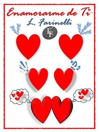 Enamorarme de ti (Spanish Edition)