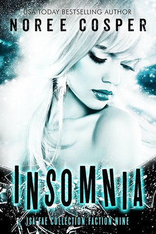 Insomnia (Isa Fae Collection #9)