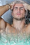 Seeing Sam (August, #3)