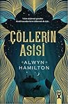 Çöllerin Asisi by Alwyn Hamilton