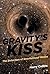Gravity's Kiss: The Detection of Gravitational Waves (The MIT Press)
