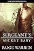 Sergeant's Secret Baby