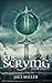 The Scrying (The Scrying Tr...