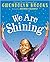 We Are Shining