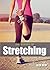Science of Stretching by Alex Reid