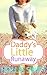 Daddy's Little Runaway: An ...