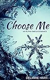 Choose Me