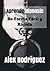 Aprende hipnosis de forma fácil y rápida by Alex Rodriguez