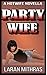 Party Wife (The Party Wife ...