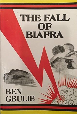 The Fall of Biafra (Kindle Edition)