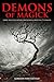 Demons of Magick: Three Pra...