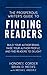 The Prosperous Writer's Guide to Finding Readers: Build Your Author Brand, Raise Your Profile, and Find Readers to Delight