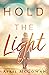 Hold the Light