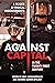 Against Capital in the Twen...