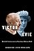 Victor and Evie by Dorothy Anne Phillips