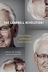 The Campbell Revolution?: Power, Politics, and Policy in British Columbia