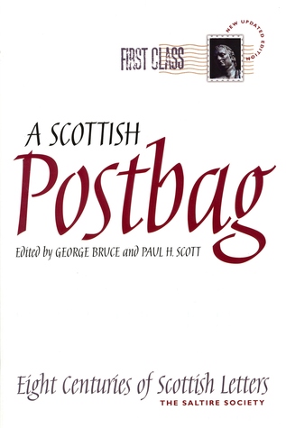 A Scottish Postbag: Eight Centuries of Scottish Letters