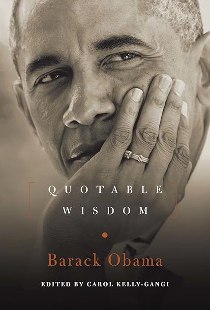 Barack Obama: Quotable Wisdom