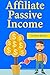 Affiliate Passive Income: S...