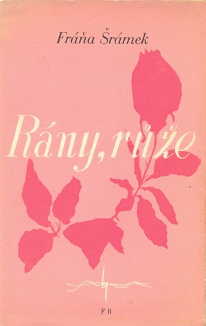 Rány, růže (Paperback)