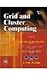 Grid and Cluster Computing by C.S.R. Prabhu