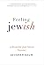 Feeling Jewish by Devorah Baum Feeling Jewish by Devorah Baum