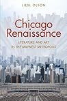 Chicago Renaissance by Liesl Olson