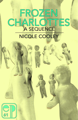 Frozen Charlottes, A Sequence (ebook)
