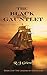 The Black Gauntlet