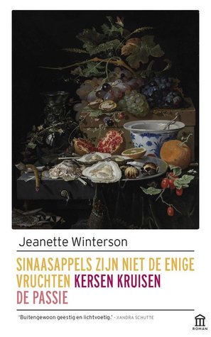 Sinaasappels zijn niet de enige vruchten / Kersen kruisen / De passie