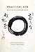 Practical Zen: Meditation and Beyond