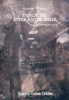 Indeks til gyserantologier: en horrorbibliografi