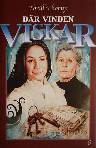 Lögnerskan (Där vinden viskar #6)