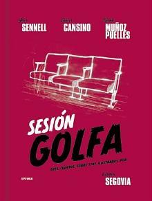 Sesión golfa: tres cuentos sobre cine