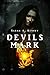 Devils Mark: An Devils Curse Novel (The Devils Curse Novels Book 3)
