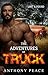 The Adventures of Truck  by Anthony Peace