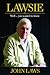 Lawsie by John Laws