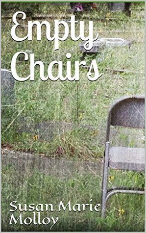 Empty Chairs - The Poems (Kindle Edition)