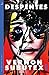 Vernon Subutex 1 by Virginie Despentes Vernon Subutex 1 by Virginie Despentes