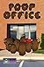 Poop Office #6 (Poop Office...
